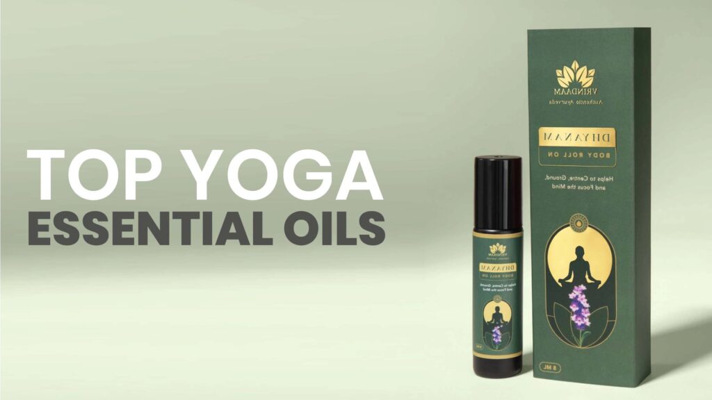 top yoga essential oils and enhance your yoga sessions